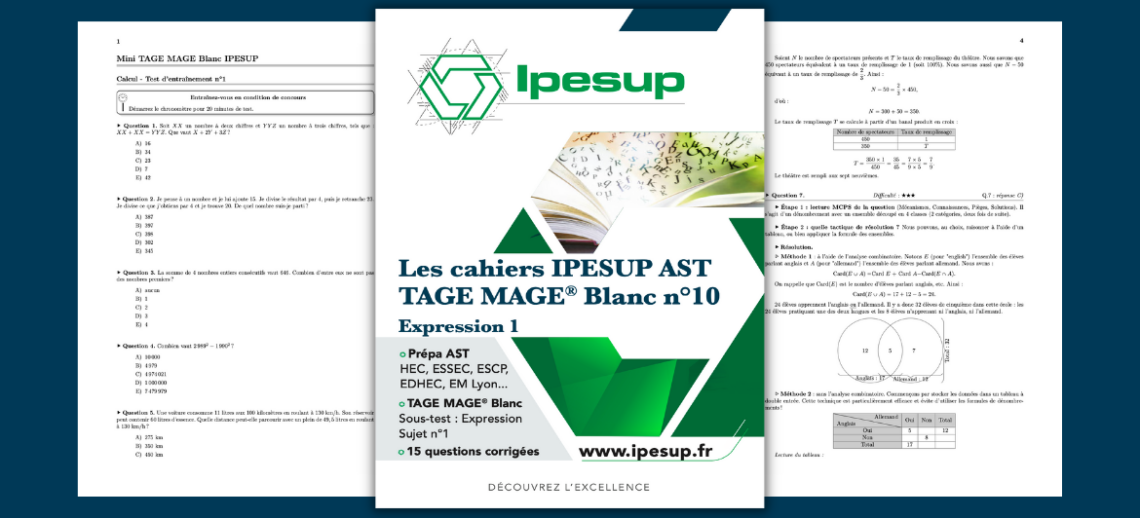 Les cahiers IPESUP AST : TAGE MAGE Blanc n° 10 - Expression 1